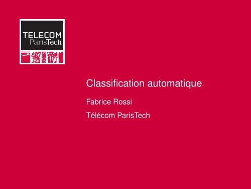 Classification automatique - Fabrice Rossi