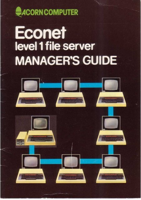 Acorn Econet Level 1 file server Manager's Guide