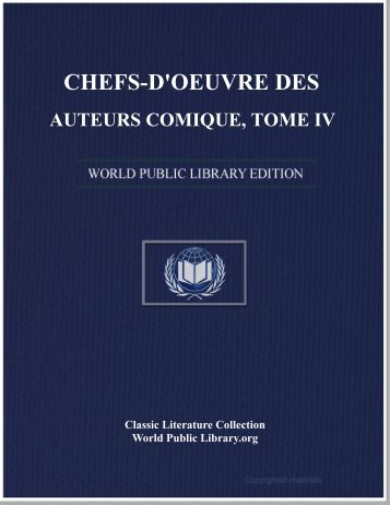 chefs-d'oeuvre des auteurs comique, tome iv - World eBook Library