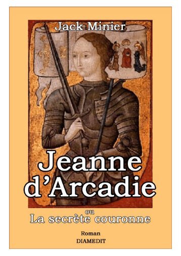 Jeanne d'Arcadie - Diamedit