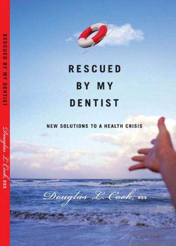 Saved by My Dentist - New Solutions to a Health ... - Get a Free Blog