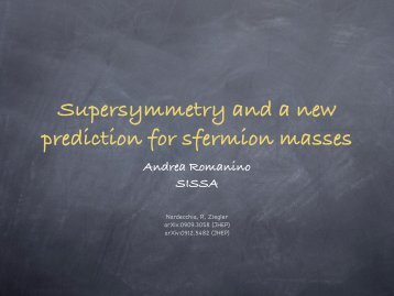 Supersymmetry and a new prediction for sfermion masses - Infn