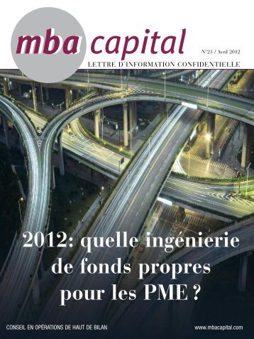 n°23 / Avril 2012 >> LIRE LE NUMERO - MBA Capital