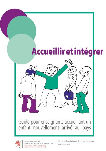 Accueillir et intégrer - Guide pour enseignants accueillant un enfant ...