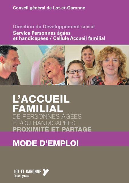 L'accueil familial : mode d'emploi - Lot-et-Garonne