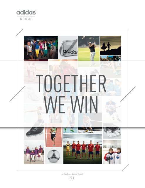 Annual Report 2011 - adidas Group