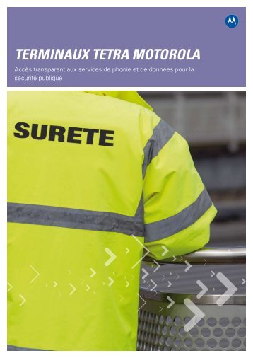 Brochure Terminaux TETRA - Motorola Solutions