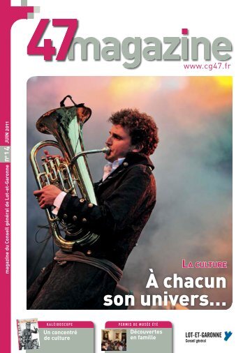 la culture - Conseil Général du Lot et Garonne