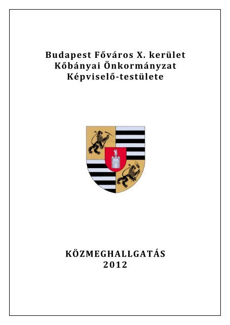 Budapest Főváros X. kerület Kőbányai Önkormányzat Képviselő ...