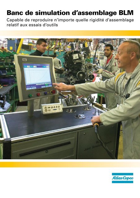 Banc de simulation d'assemblage BLM