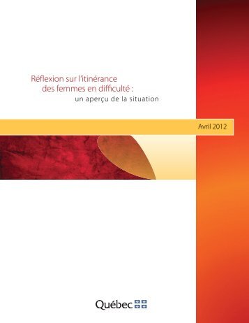 Réflexion sur l'itinérance des femmes en difficulté - Conseil du statut ...