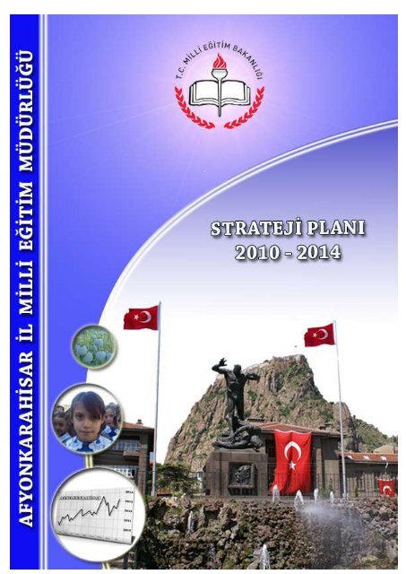 2012-2014 Stratejik Plan - Afyonkarahisar Milli Eğitim Müdürlüğü ...
