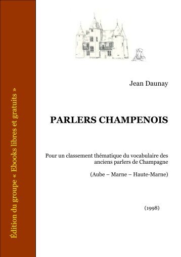 PARLERS CHAMPENOIS - Vignerons des Riceys