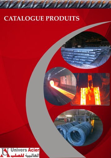 CATALOGUE PRODUITS - Univers Acier
