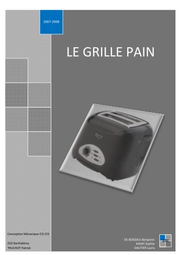 LE GRILLE PAIN LE GRILLE PAIN - ENSGSI-Promo-2013