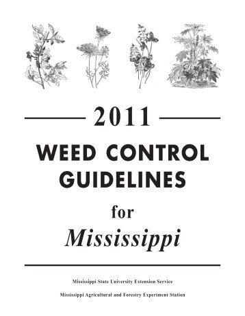 P1532 2011 Weed Control Guidelines for Mississippi - AgFax
