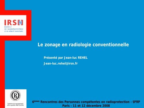 Le zonage en radiologie conventionnelle - IRSN