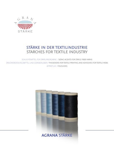 Stärke für die Textilindustrie - Agrana