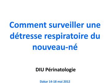 Comment évaluer une détresse respiratoire du nouveau-né