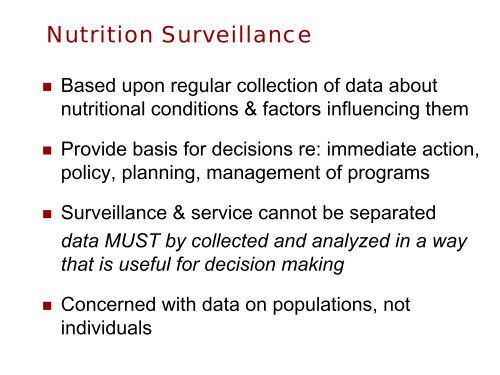 Lecture 7: Nutrition Surveillance and Program Monitoring - jhsph ocw