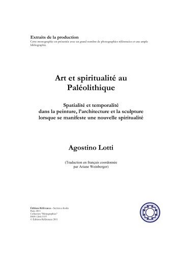 Art et spiritualité au Paléolithique, Agostino Lotti Spatialité, et ...