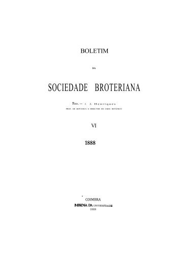 SOCIEDADE BROTERIANA - Biblioteca Digital de Botânica ...