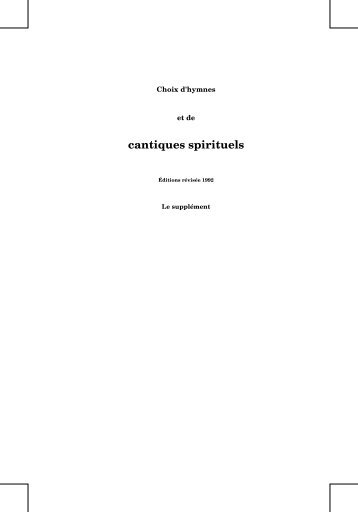 Choix d'hymnes et de cantiques spirituels - Cantiquest