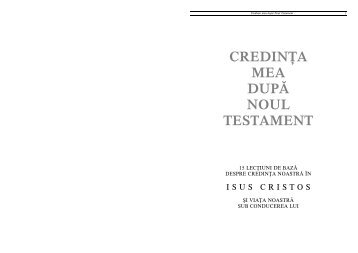 CREDINŢA MEA DUPĂ NOUL TESTAMENT - Manfred Folk