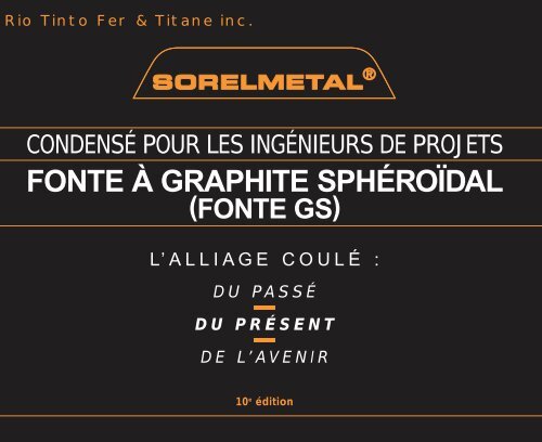FONTE À GRAPHITE SPHÉROÏDAL - Sorelmetal