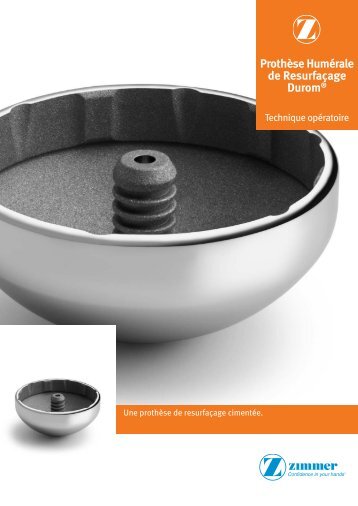 Technique opératoire pour la cupule de resurfaçage Durom - Zimmer