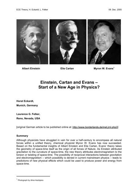 Einstein, Cartan and Evans – Start of a New Age in Physics?