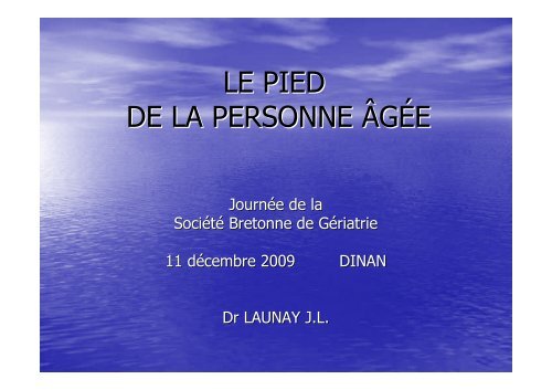 LE PIED DE LA PERSONNE ÂGÉE - SGOC