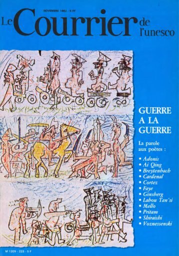 Guerre à la guerre: la parole aux poêtes; The ... - unesdoc - Unesco