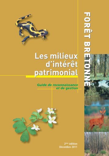 Les MiLieux D'iNTéRÊT PATRiMoNiAL De LA FoRÊT bReToNNe