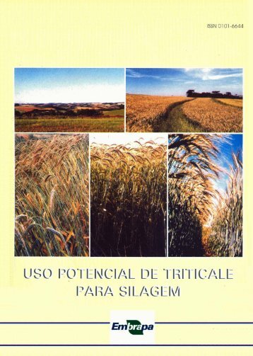 uso potencial de triticale para silagem - Embrapa