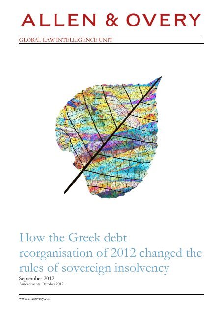 How the Greek debt reorganisation of 2012 changed ... - Allen & Overy