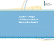 Structural Changes - Reorganisation of the Deutsche Bundesbank