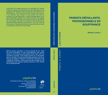 parents défaillants, professionnels en souffrance - Yapaka