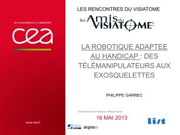 La robotique adaptée au handicap par Philippe Garrec ... - Visiatome