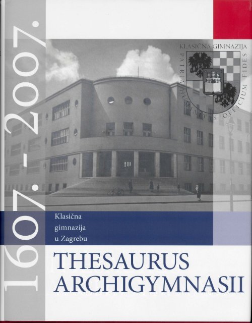 Thesaurus Archigymnasii. Zbornik radova u prigodi 400 - Alan Uzelac