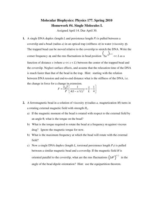 Molecular Biophysics: Physics 177. Spring 2010 Homework #4 ...