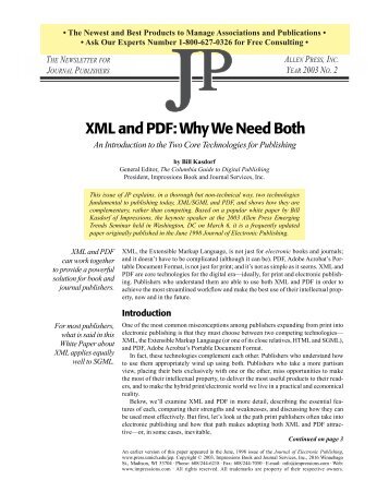 XML and PDF: Why We Need Both - allen press