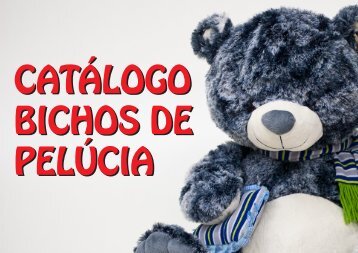 CATÁLOGO BICHOS DE PELÚCIA