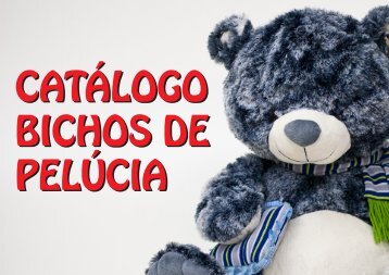 CATÁLOGO BICHOS DE PELÚCIA