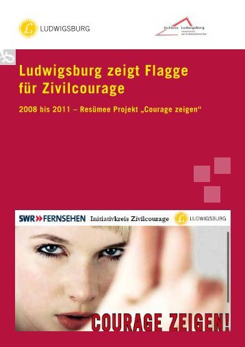 Courage zeigen - Stadt Ludwigsburg
