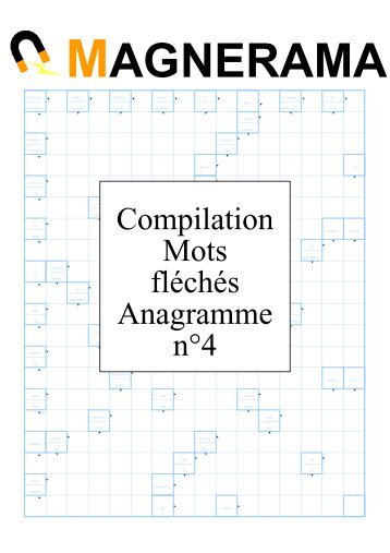 Compilation Mots fléchés Anagramme n°4 - Bienvenue sur le site ...