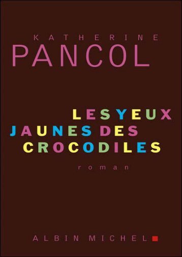Les yeux jaunes des crocodiles