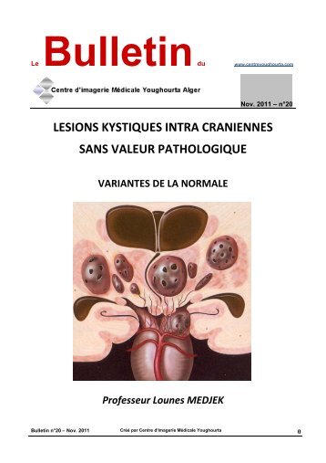 lesions kystiques intracraniennes sans valeur pathologique