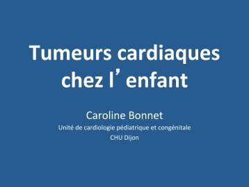 Tumeurs'cardiaques' chez'l'enfant' - Malformations Cardiaques ...