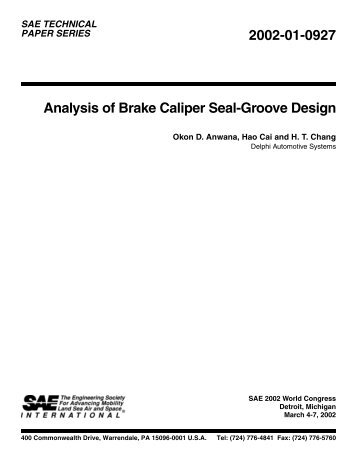 2002-01-0927 Analysis of Brake Caliper Seal-Groove Design - Delphi